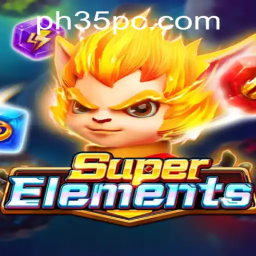 SuperElements PH35: Unleashing the Power of Play